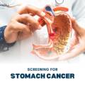 Screening For Stomach Cancer